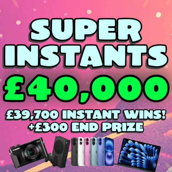 £40K INSTANT WINS